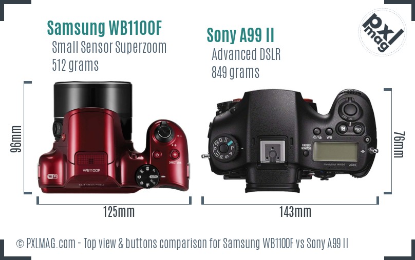 Samsung WB1100F vs Sony A99 II top view buttons comparison