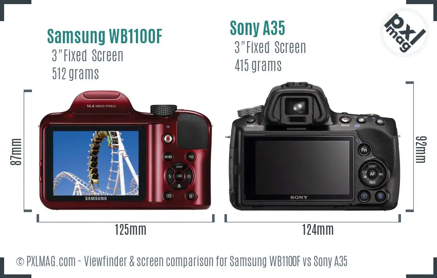 Samsung WB1100F vs Sony A35 Screen and Viewfinder comparison