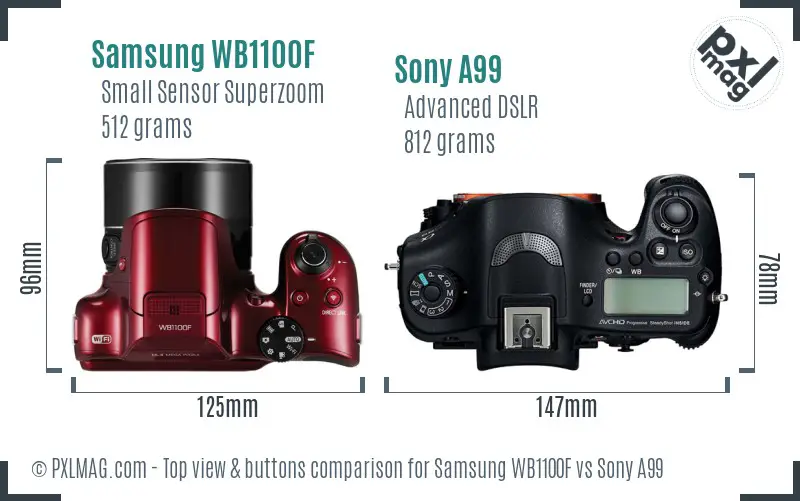 Samsung WB1100F vs Sony A99 top view buttons comparison Samsung WB1100F vs Sony A99 top view buttons comparison