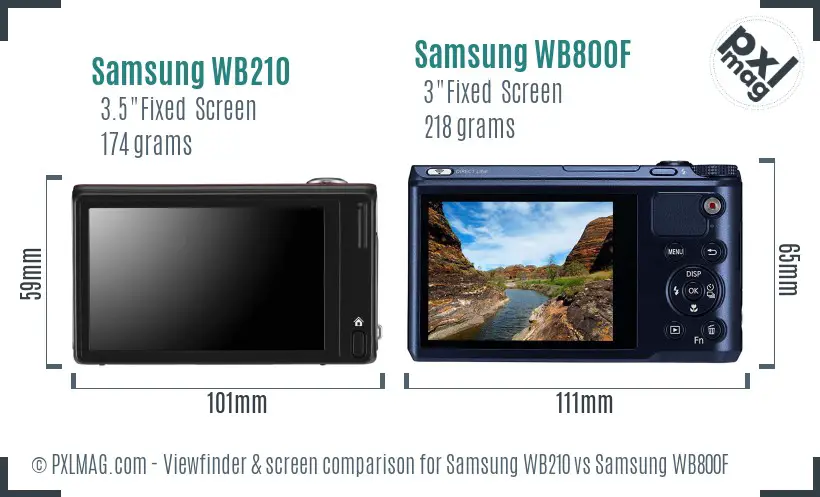 Samsung WB210 vs Samsung WB800F Screen and Viewfinder comparison