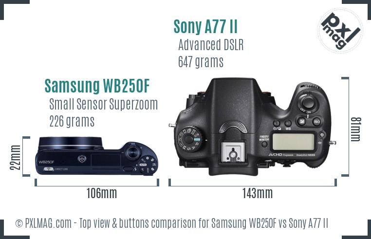 Samsung WB250F vs Sony A77 II top view buttons comparison