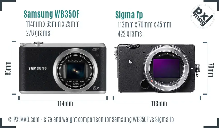 Samsung WB350F vs Sigma fp size comparison