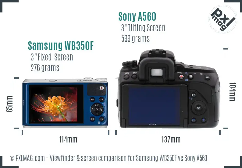 Samsung WB350F vs Sony A560 Screen and Viewfinder comparison