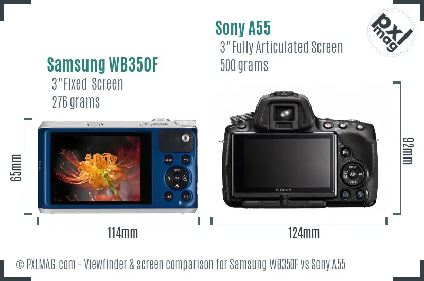 Samsung WB350F vs Sony A55 Screen and Viewfinder comparison