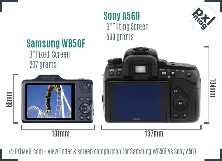 Samsung WB50F vs Sony A560 Screen and Viewfinder comparison