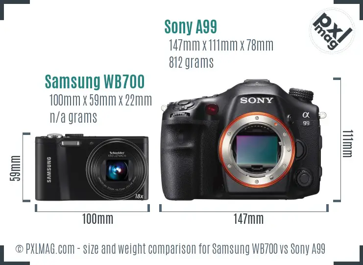 Samsung WB700 vs Sony A99 size comparison