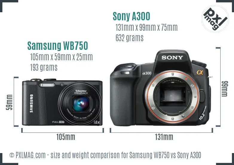 Samsung WB750 vs Sony A300 size comparison