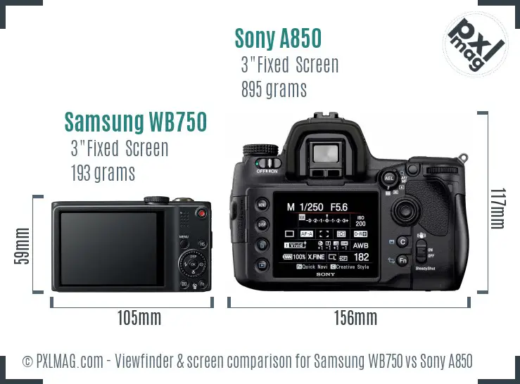 Samsung WB750 vs Sony A850 Screen and Viewfinder comparison