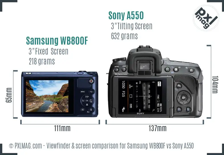 Samsung WB800F vs Sony A550 Screen and Viewfinder comparison