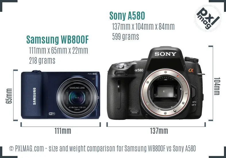 Samsung WB800F vs Sony A580 size comparison