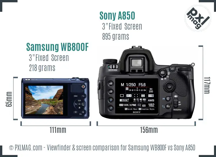 Samsung WB800F vs Sony A850 Screen and Viewfinder comparison