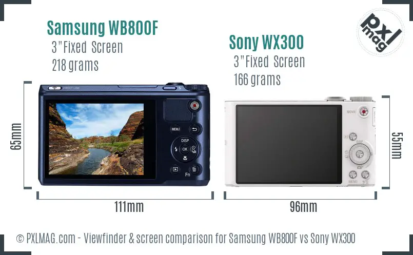 Samsung WB800F vs Sony WX300 Screen and Viewfinder comparison