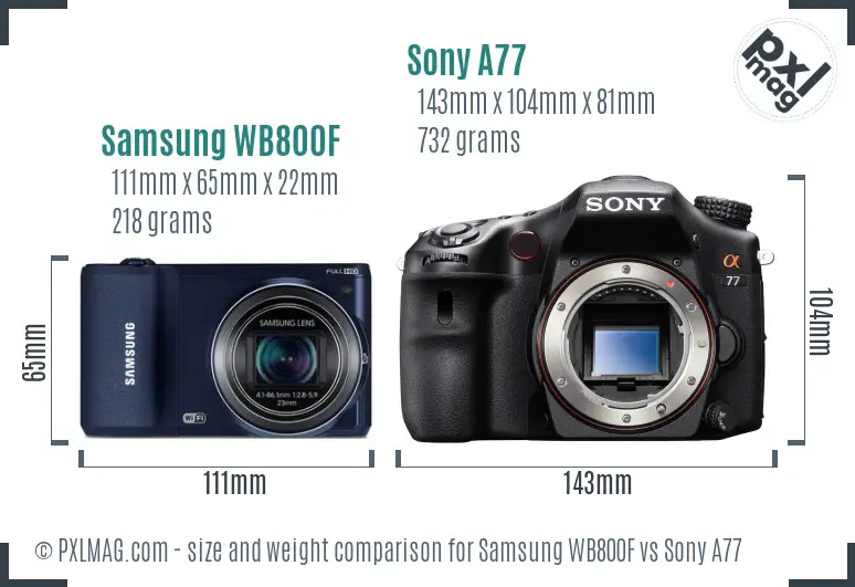 Samsung WB800F vs Sony A77 size comparison