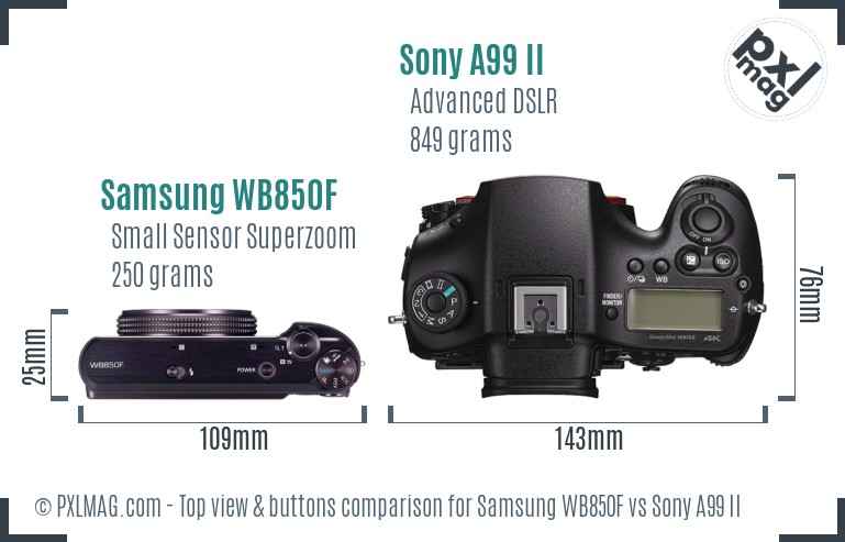 Samsung WB850F vs Sony A99 II top view buttons comparison