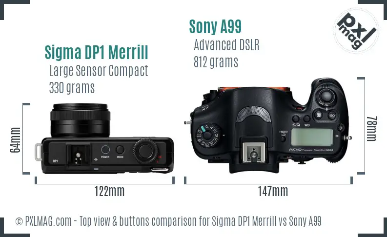 Sigma DP1 Merrill vs Sony A99 top view buttons comparison