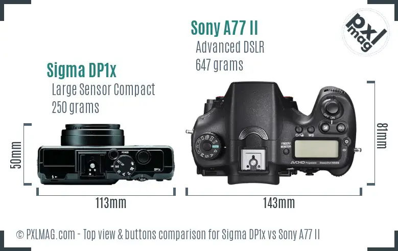 Sigma DP1x vs Sony A77 II top view buttons comparison