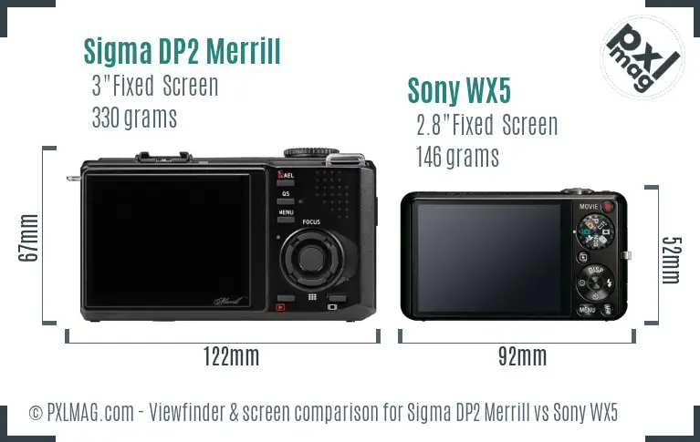 Sigma DP2 Merrill vs Sony WX5 Screen and Viewfinder comparison Sigma DP2 Merrill vs Sony WX5 Screen and Viewfinder comparison