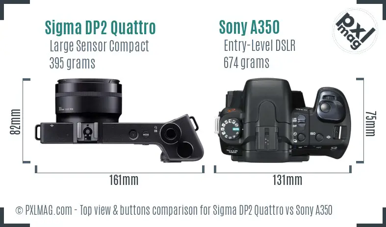 Sigma DP2 Quattro vs Sony A350 top view buttons comparison