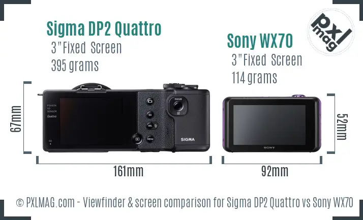 Sigma DP2 Quattro vs Sony WX70 Screen and Viewfinder comparison