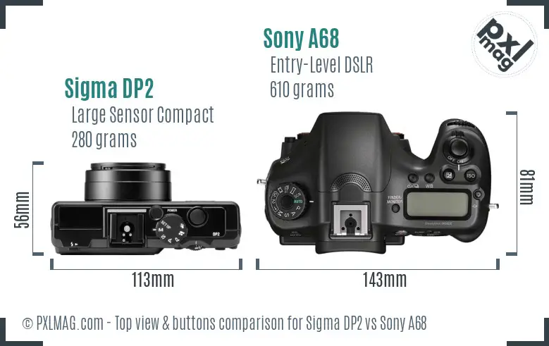 Sigma DP2 vs Sony A68 top view buttons comparison