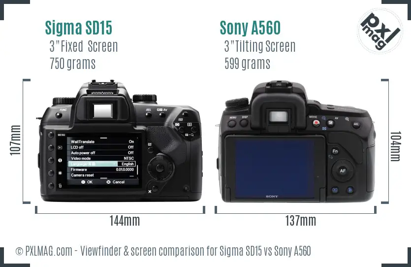 Sigma SD15 vs Sony A560 Screen and Viewfinder comparison