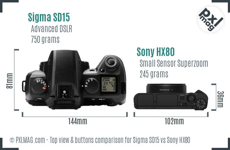 Sigma SD15 vs Sony HX80 top view buttons comparison