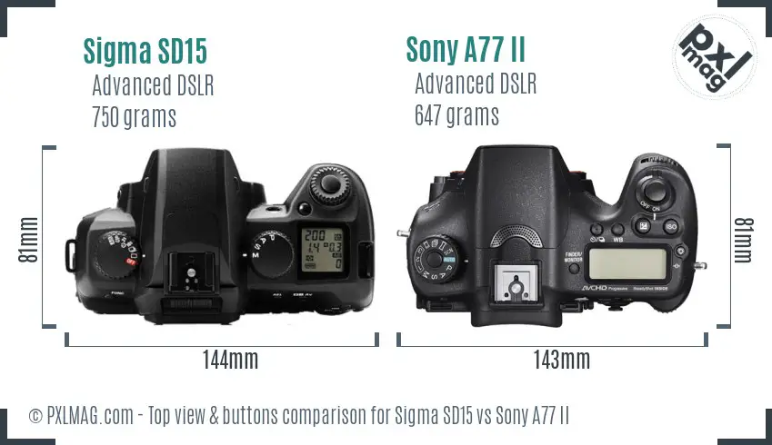 Sigma SD15 vs Sony A77 II top view buttons comparison