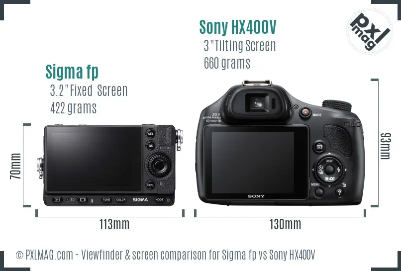 Sigma fp vs Sony HX400V Screen and Viewfinder comparison