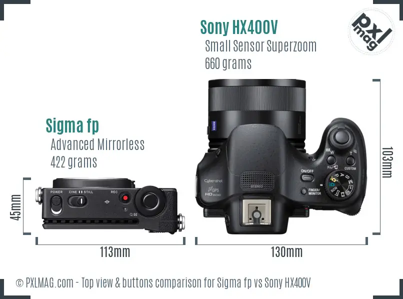 Sigma fp vs Sony HX400V top view buttons comparison