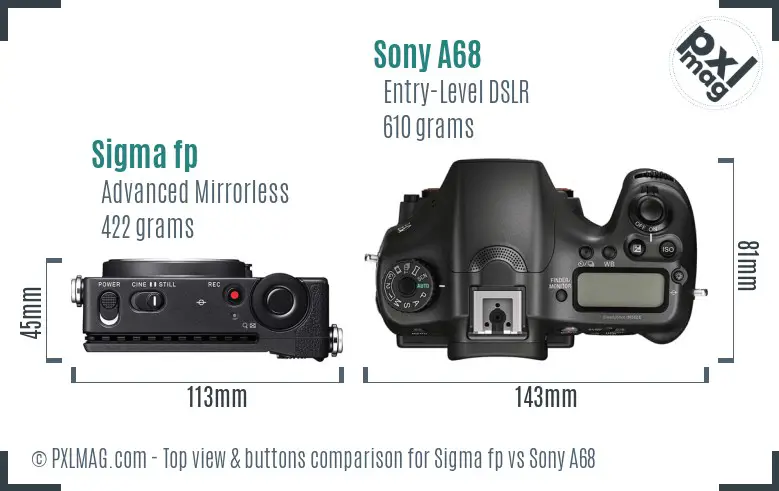 Sigma fp vs Sony A68 top view buttons comparison