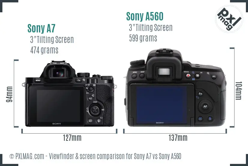 Sony A7 vs Sony A560 Screen and Viewfinder comparison