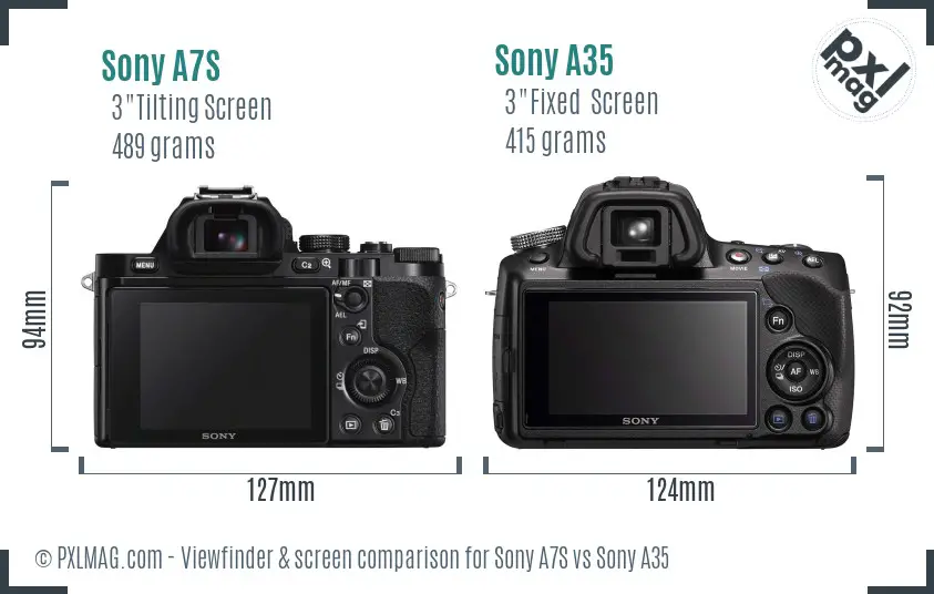 Sony A7S vs Sony A35 Screen and Viewfinder comparison