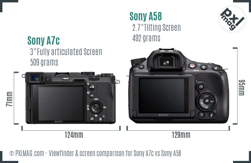 Sony A7c vs Sony A58 Screen and Viewfinder comparison