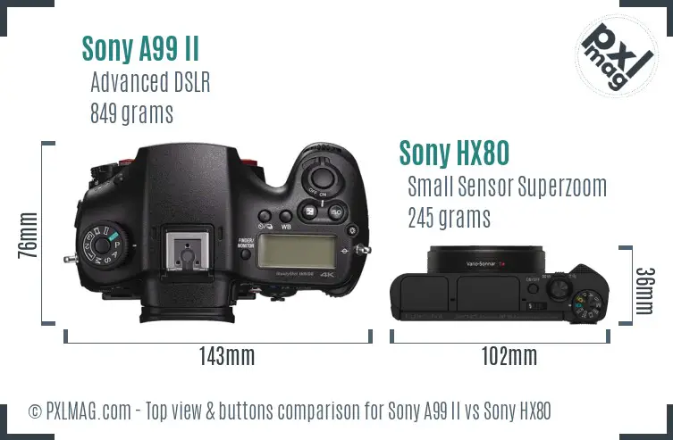 Sony A99 II vs Sony HX80 top view buttons comparison