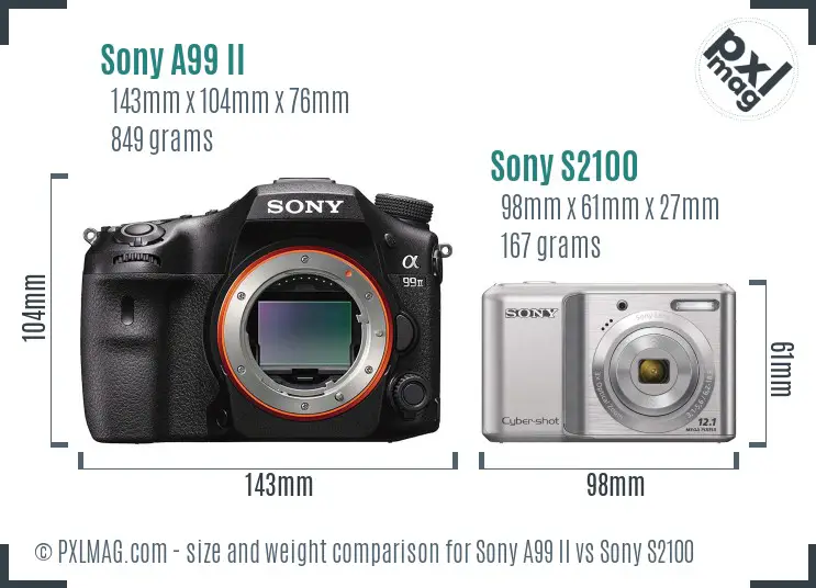 Sony A99 II vs Sony S2100 size comparison