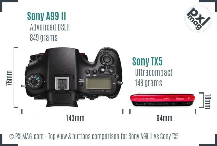 Sony A99 II vs Sony TX5 top view buttons comparison