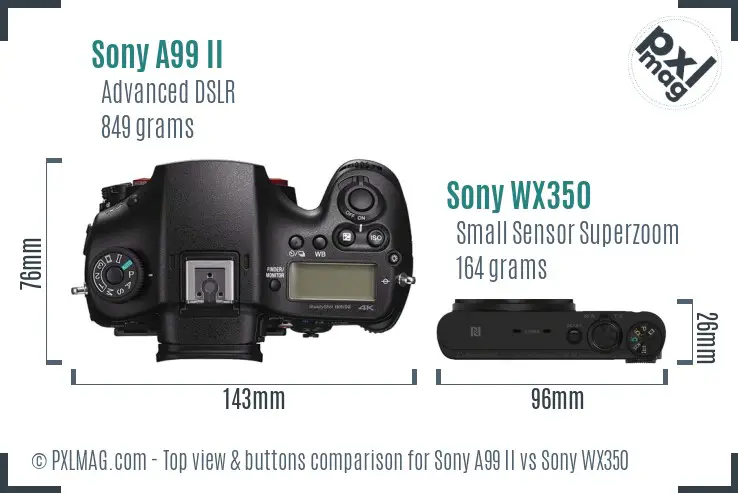 Sony A99 II vs Sony WX350 top view buttons comparison