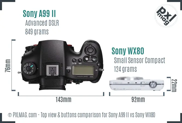 Sony A99 II vs Sony WX80 top view buttons comparison