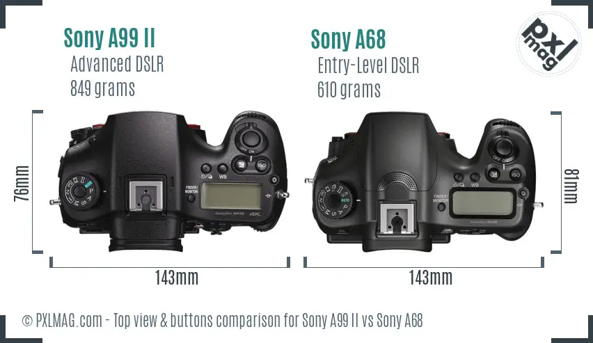 Sony A99 II vs Sony A68 top view buttons comparison