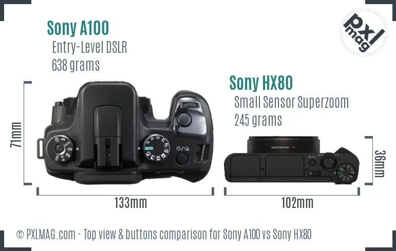 Sony A100 vs Sony HX80 top view buttons comparison