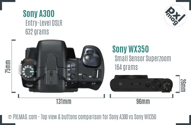 Sony A300 vs Sony WX350 top view buttons comparison