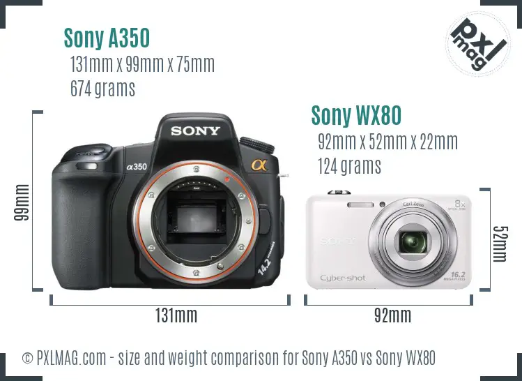 Sony A350 vs Sony WX80 size comparison