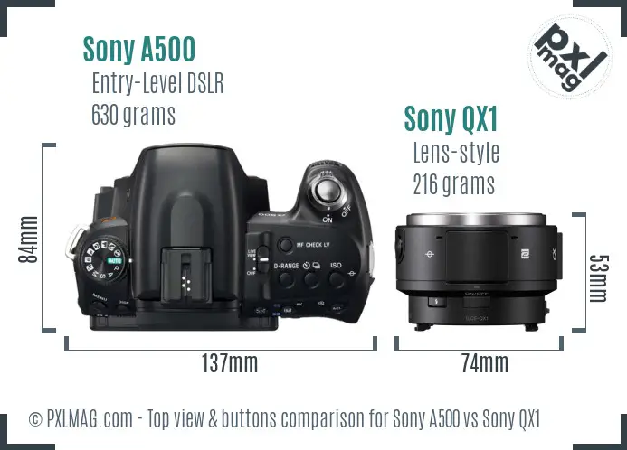 Sony A500 vs Sony QX1 top view buttons comparison