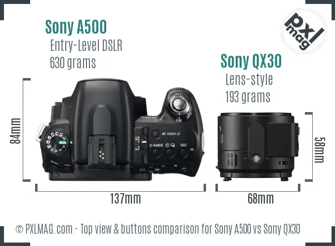 Sony A500 vs Sony QX30 top view buttons comparison