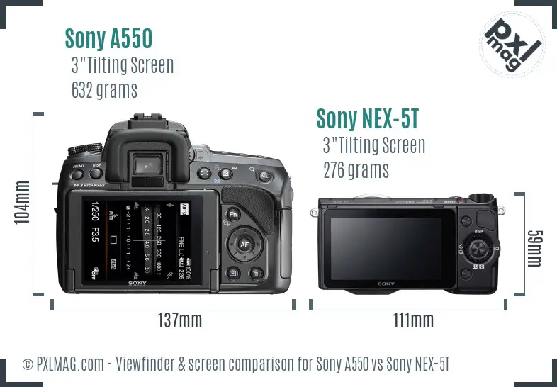 Sony A550 vs Sony NEX-5T Screen and Viewfinder comparison