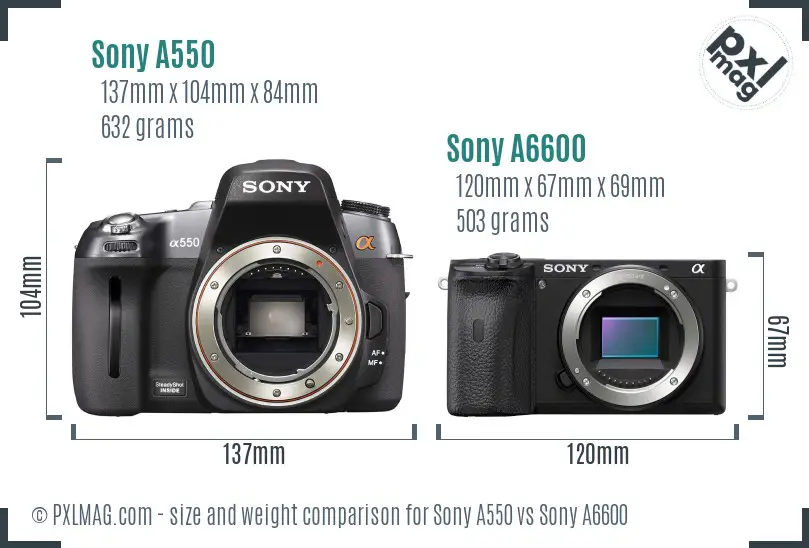Sony A550 vs Sony A6600 size comparison