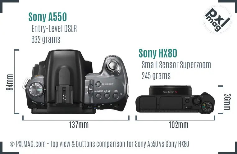 Sony A550 vs Sony HX80 top view buttons comparison