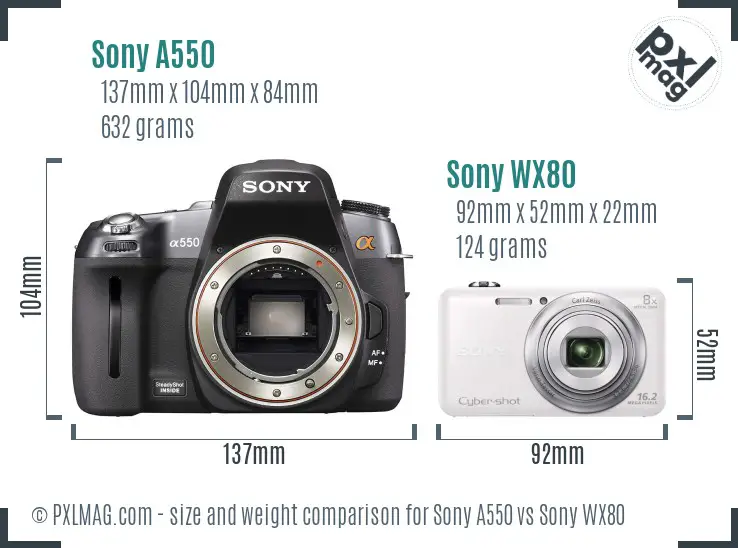 Sony A550 vs Sony WX80 size comparison