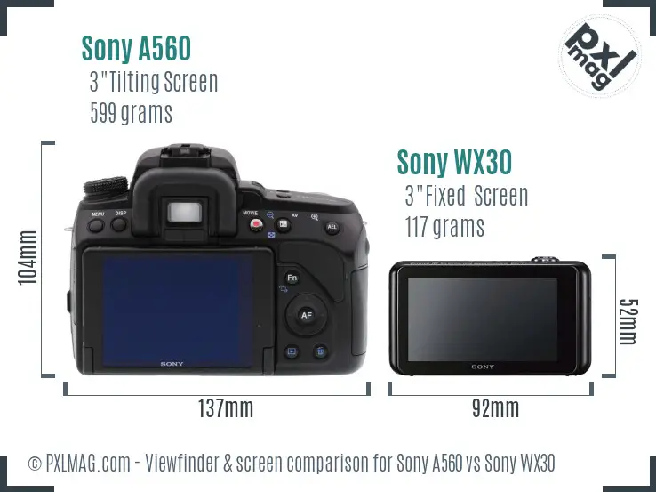 Sony A560 vs Sony WX30 Screen and Viewfinder comparison