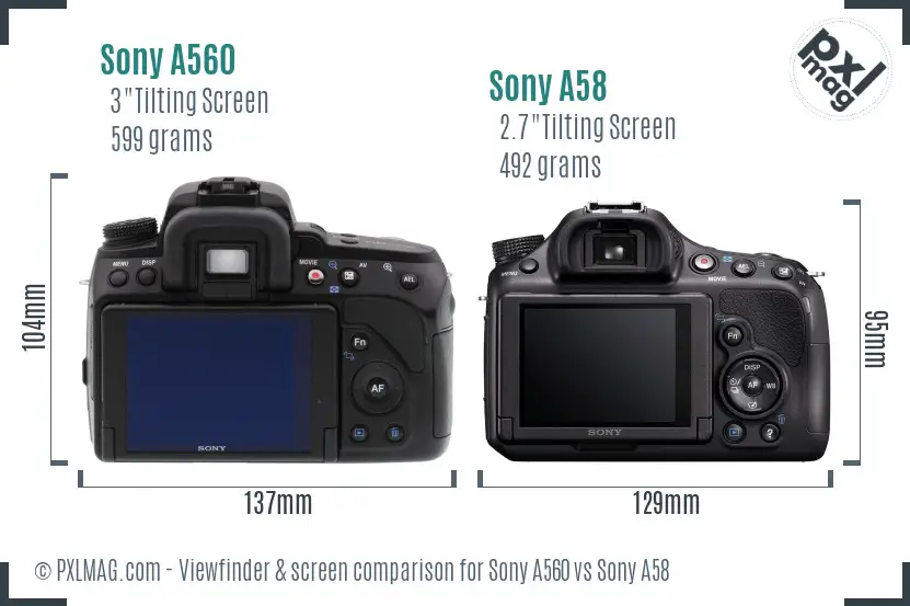 Sony A560 vs Sony A58 Screen and Viewfinder comparison